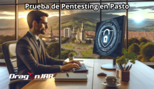 Prueba De Pentesting En Pasto - DragonJAR